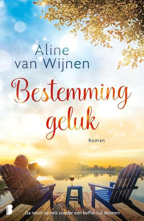 Foto van Bestemming geluk - aline van wijnen - paperback (9789059901230)