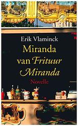 Foto van Miranda van frituur miranda - erik vlaminck - ebook (9789028440647)