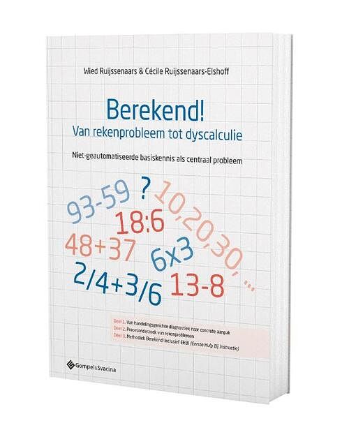 Foto van Berekend! van rekenprobleem tot dyscalculie - ruijssenaars-elshoff - paperback (9789463713146)