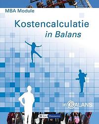 Foto van Mba module kostencalculatie in balans - henk fuchs - paperback (9789462870536)