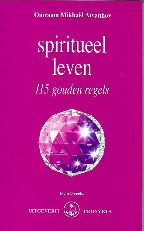 Foto van Spiritueel leven - omraam mikhaël aïvanhov - paperback (9789076916057)