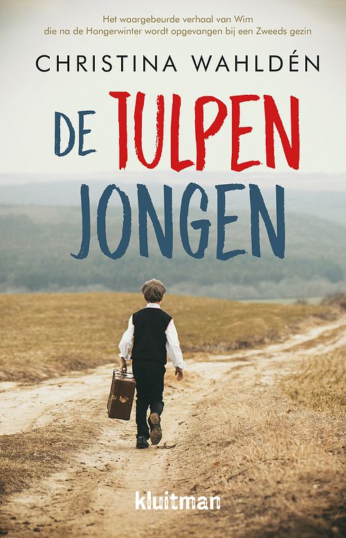 Foto van De tulpenjongen - christina wahldén - ebook (9789020630770)