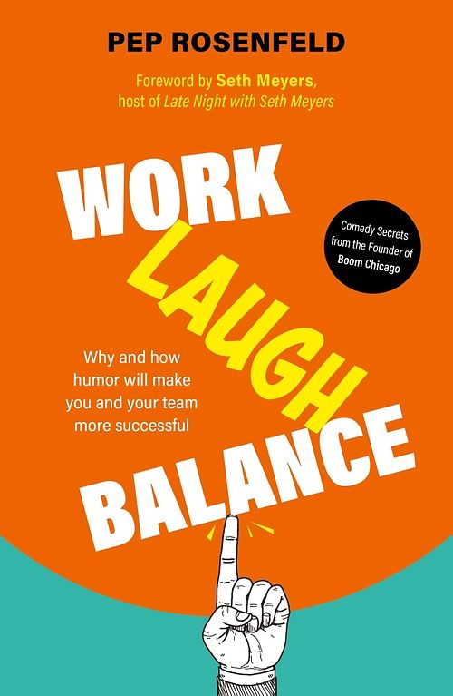 Foto van Work-laugh balance - pep rosenfeld - ebook