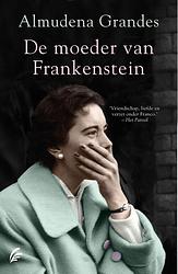 Foto van De moeder van frankenstein - almudena grandes - ebook (9789044979367)