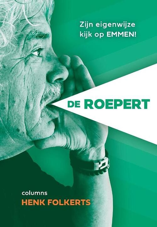 Foto van De roepert - henk folkerts - paperback (9789083038971)