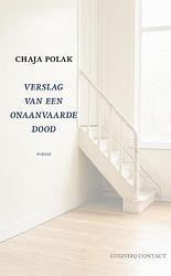 Foto van Verslag van een onaanvaarde dood - chaja polak - ebook (9789025426507)