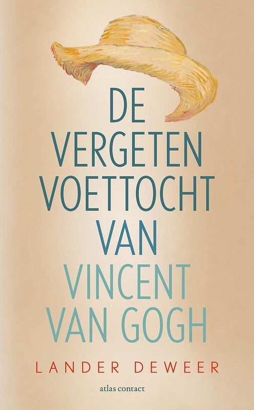 Foto van De vergeten voettocht van vincent van gogh - lander deweer - ebook