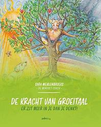 Foto van De kracht van groeitaal - sara meulenbroeks - hardcover (9789493059511)