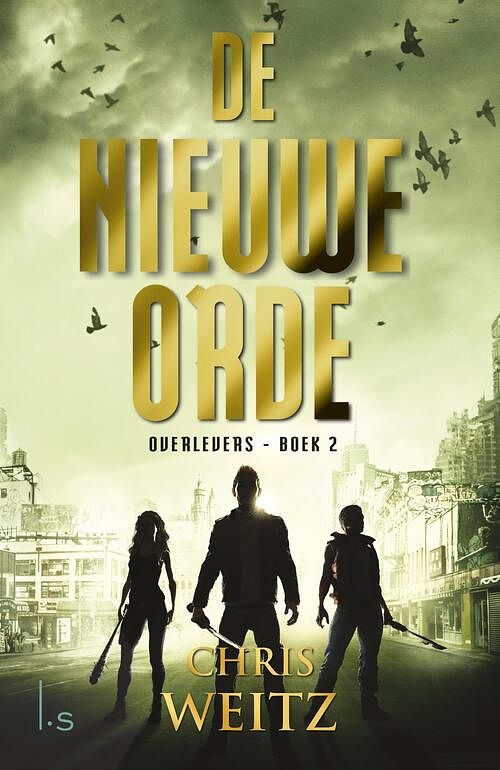 Foto van Overlevers 2 - de nieuwe orde - chris weitz - ebook (9789021807867)