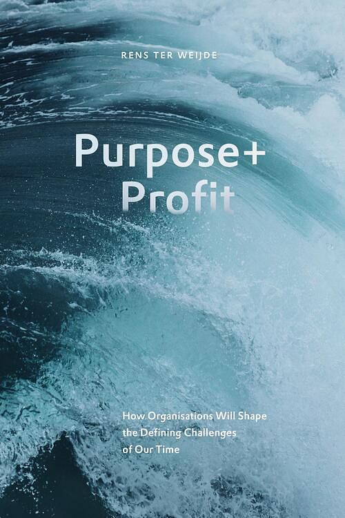 Foto van Purpose+profit - rens ter weijde - ebook (9789492004598)