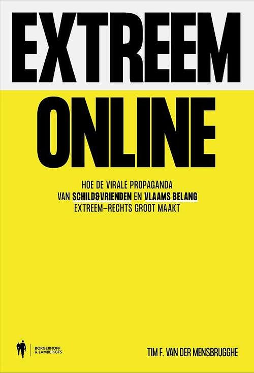 Foto van Extreem online - tim f. van der mensbrugghe - paperback (9789463938495)