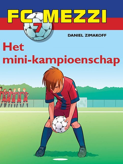 Foto van Fc mezzi 7 - het mini-kampioenschap - daniel zimakoff - ebook