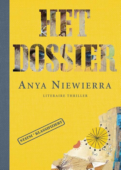 Foto van Het dossier - anya niewierra - ebook (9789085165453)