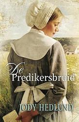 Foto van De predikersbruid - jody hedlund - ebook (9789088652257)