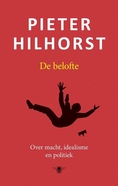 Foto van De belofte - pieter hilhorst - ebook (9789023497851)