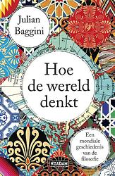 Foto van Hoe de wereld denkt - julian baggini - ebook (9789046824290)