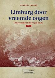 Foto van Limburg door vreemde oogen - antoine jacobs - hardcover (9789079226924)