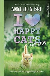 Foto van I love happy cats for kids - anneleen bru - ebook (9789402763034)