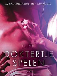 Foto van Doktortje spelen - erotisch verhaal - - olrik - ebook