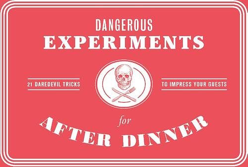 Foto van Dangerous experiments for after dinner: 21 daredevil tricks - kendra wilson & dave hopkins - pakket (9781786272447)