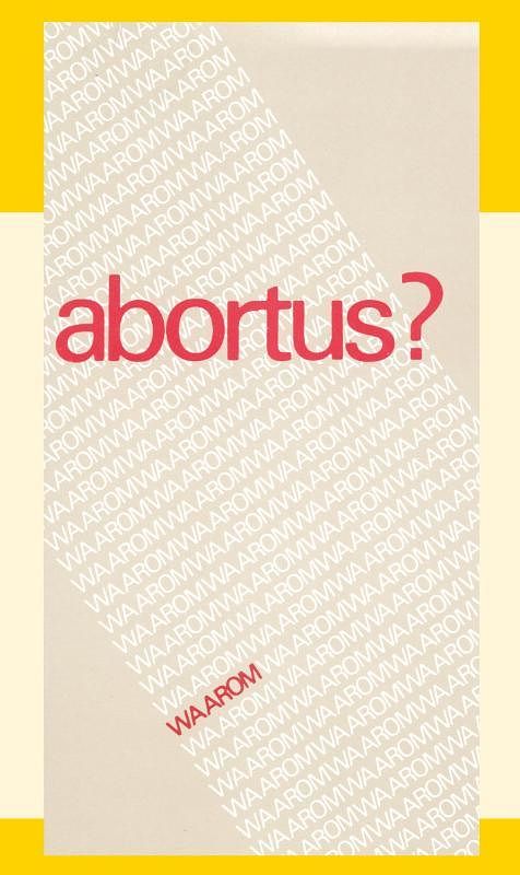 Foto van Abortus. waarom? - j.i. van baaren - paperback (9789070005382)