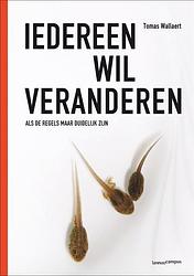 Foto van Iedereen wil veranderen - tomas wallaert - ebook (9789401419789)