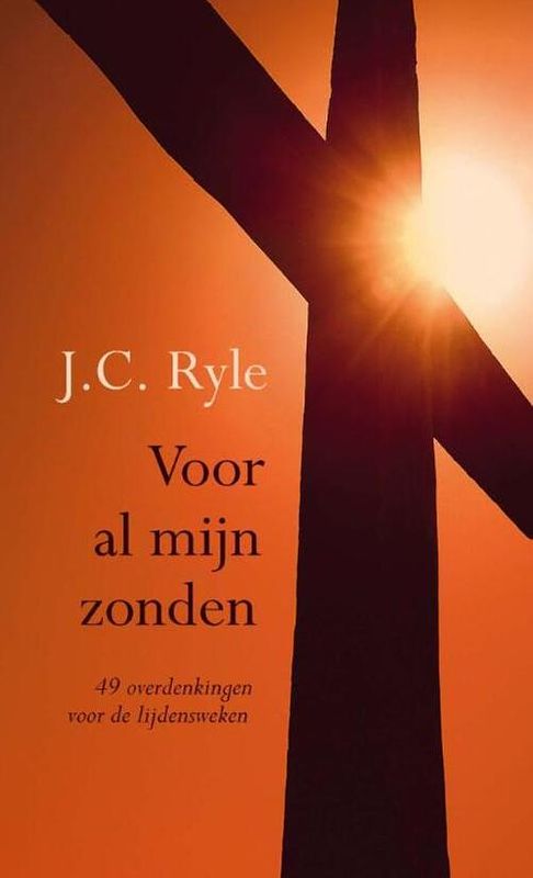 Foto van Voor al mijn zonden - j.c. ryle - ebook (9789033633492)