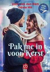 Foto van Pak me in voor kerst - lizzie van den ham, olivia hill - hardcover (9789036440189)