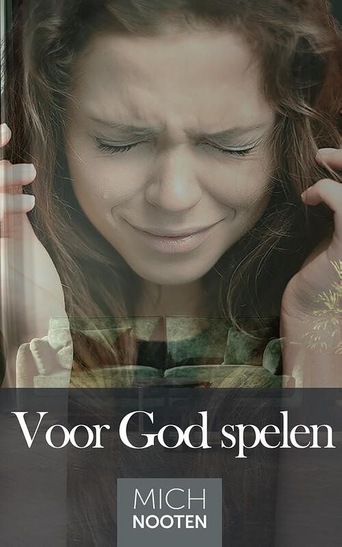 Foto van Voor god spelen - mich nooten - ebook (9789083115849)