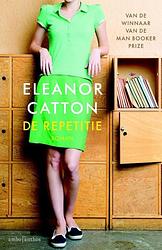 Foto van De repetitie - eleanor catton - ebook (9789041415776)