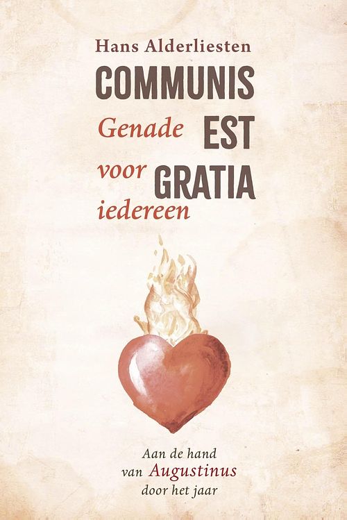 Foto van Communis est gratia. genade voor iedereen - hans alderliesten - ebook