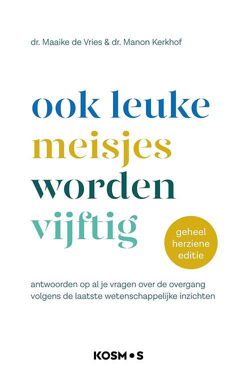 Foto van Ook leuke meisjes worden 50 - maaike de vries, manon kerkhof - ebook (9789021597133)