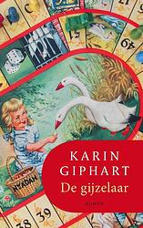 Foto van De gijzelaar - karin giphart - ebook (9789046821343)