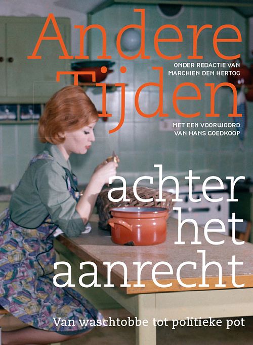 Foto van Andere tijden achter het aanrecht - ebook (9789462495111)