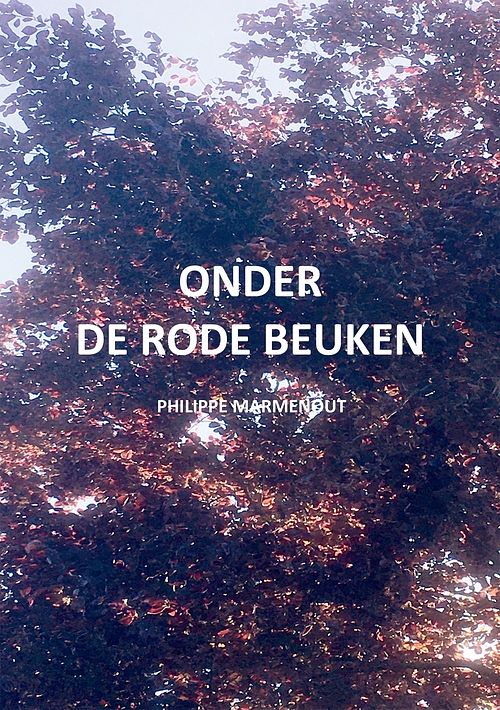 Foto van Onder de rode beuken - philip marmenaut - ebook