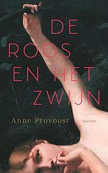Foto van De roos en het zwijn - anne provoost - paperback (9789045127927)