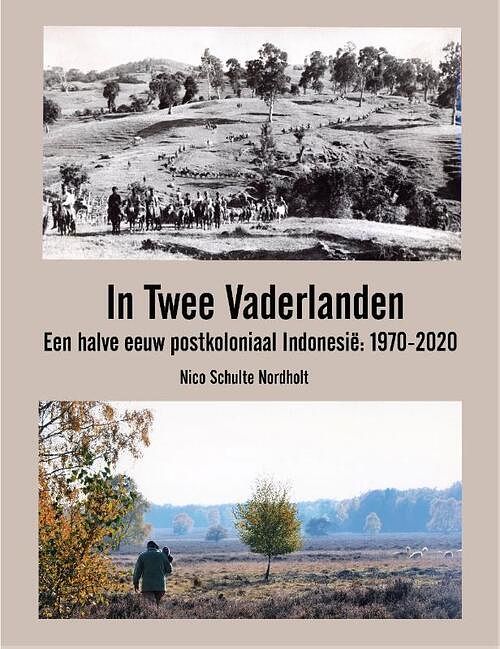 Foto van In twee vaderlanden - nico g. schulte nordholt - paperback (9789493289345)
