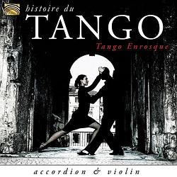 Foto van Histoire du tango - accordion & violin - cd (5019396254329)