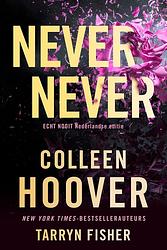 Foto van Never never - nederlandse editie - colleen hoover, tarryn fisher - ebook
