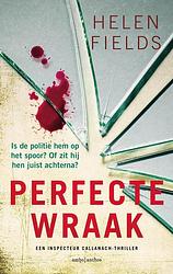 Foto van D.i. callanach 7 - perfecte wraak - helen fields - paperback (9789026360787)