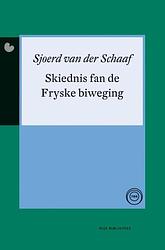 Foto van Skiednis fan de fryske biweging - sjoerd van der schaaf - ebook (9789089543981)