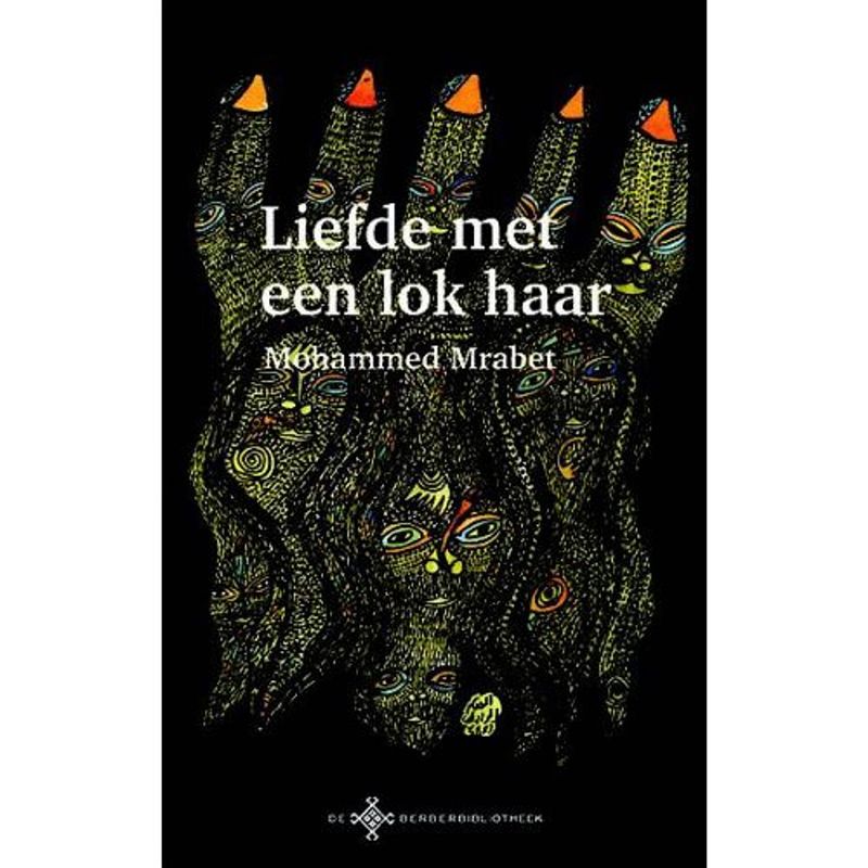 Foto van Liefde met een lok haar - de berber bibliotheek