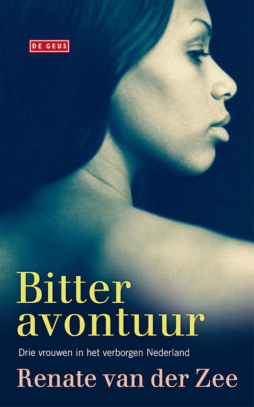 Foto van Bitter avontuur - renate van der zee - ebook (9789044523317)