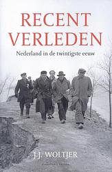 Foto van Recent verleden - j.j. woltjer - ebook (9789460035388)