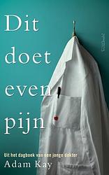 Foto van Dit doet even pijn - adam kay - paperback (9789044642124)