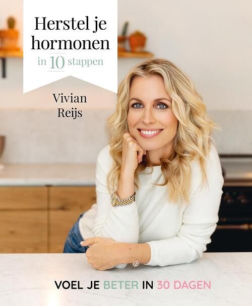 Foto van Herstel je hormonen in 10 stappen - vivian reijs - ebook (9789021584799)