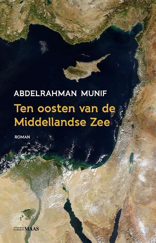 Foto van Ten oosten van de middellandse zee - abdelrahman munif - paperback (9789083296708)