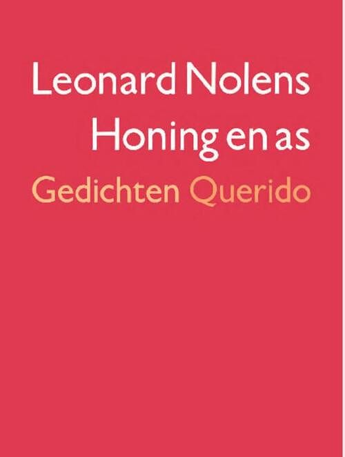 Foto van Honing en as - leonard nolens - ebook (9789021450551)