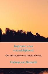 Foto van Inspiratie voor vriendelijkheid. - maitreya van nazareth - ebook