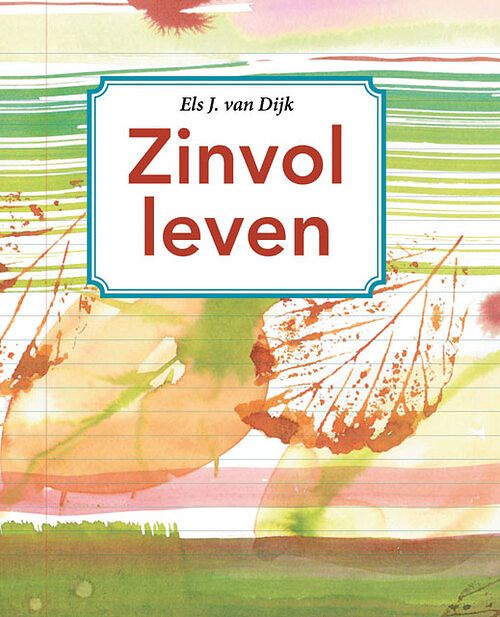 Foto van Zinvol leven - els j. van dijk - paperback (9789463691499)